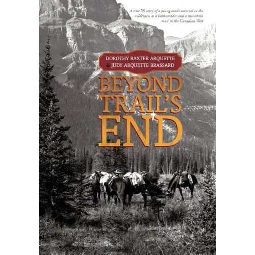 Beyond Trail's End