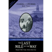 The Last Mile of the Way: Standing on the Promises, Book Three