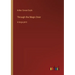 Through the Magic Door: in large print