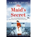The Maid's Secret: Totally heartbreaking and completely addictive World War Two historical fiction