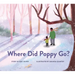 Where Did Poppy Go?: A Story about Loss, Grief, and Renewal
