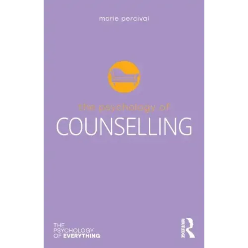The Psychology of Counselling