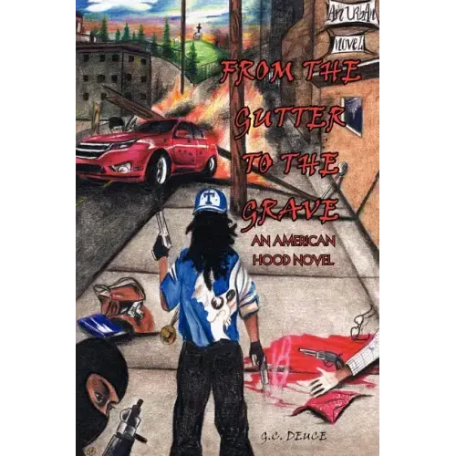 From the Gutter to the Grave