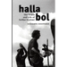 Halla Bol: The Death and Life of Safdar Hashmi