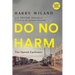 Do No Harm: The Opioid Epidemic