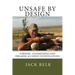 unSafe by Design?: Forensic Firearms Investigations