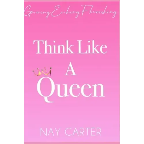Think Like A Queen