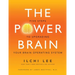 The Power Brain: Five Steps to Upgrading Your Brain Operating System