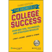 The Secrets of College Success
