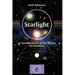 Starlight: An Introduction to Stellar Physics for Amateurs