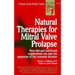 Natural Therapies for Mitral Valve Prolapse