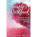 Couple's Workbook: Making Your Relationship Work