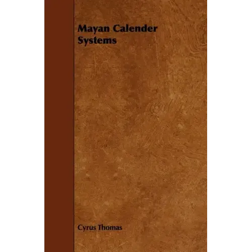 Mayan Calendar Systems
