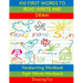 Handwriting Workbook: 100 First Words to Read Write and Draw: Handwriting Practice Workbook Language Arts Reading Skills and Sight Word Workbook