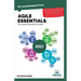 Agile Essentials You Always Wanted To Know