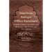American Antique Office Furniture - A Guide to Desks, Secretaries and Bookcases, with Pictures and Descriptions