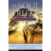 The Soul Truth: A Guide to Inner Peace