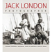 Jack London, Photographer