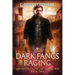Dark Fangs Raging