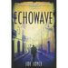 Echowave: Book 3 of the WW2 spy novels set in neutral Ireland
