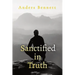 Sanctified in Truth: 90-Day Mens Devotional