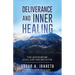 Deliverance and Inner Healing: The Ministry of Jesus and the Believer
