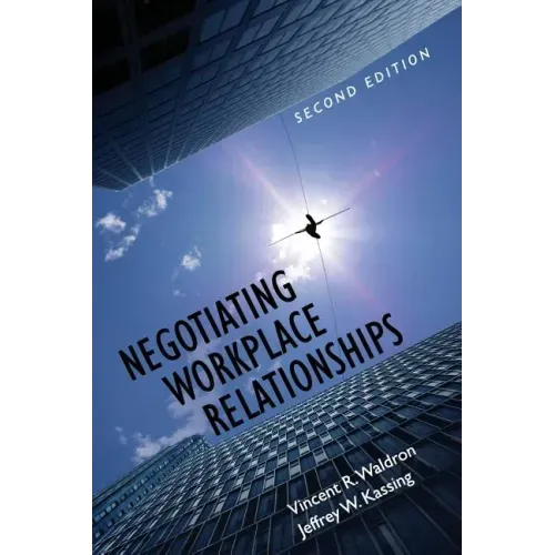 Negotiating Workplace Relationships