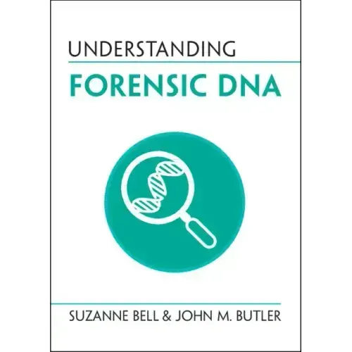 Understanding Forensic DNA