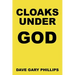 Cloaks Under God