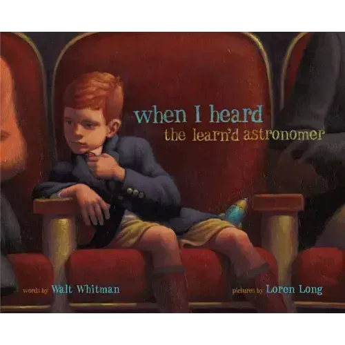 When I Heard the Learn'd Astronomer