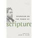 Spurgeon on the Power of Scripture