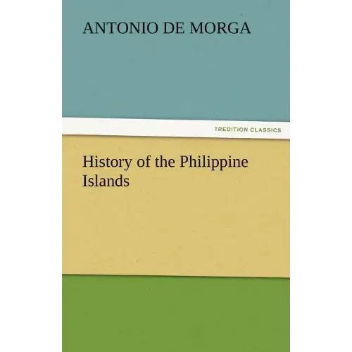 History of the Philippine Islands