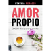 Amor Propio: 29000 días para quererte