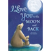 I Love You to the Moon and Back