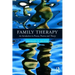 Family Therapy: An Introduction to Process, Practice and Theory