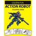 Action Robot Coloring Book: Fantastic Stress Relieving Unique Edition Action Robot Adults Relaxation Coloring Book