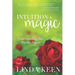 Intuition Magic: Understanding Your Psychic Nature