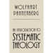 An Introduction to Systematic Theology