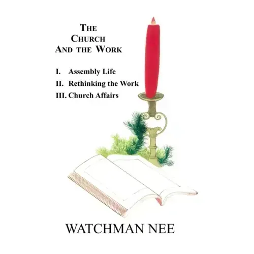 The Church and the Work