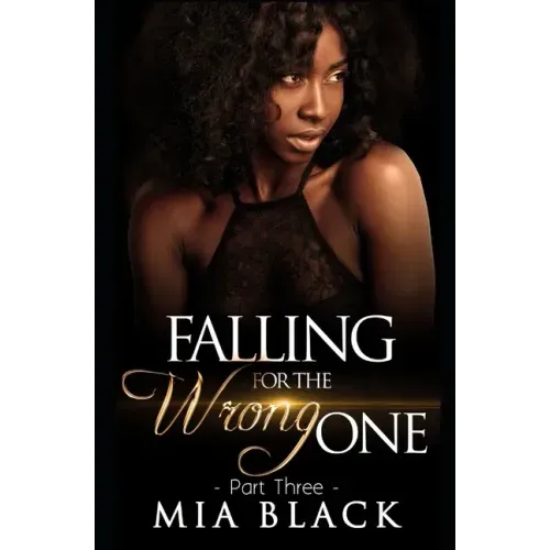 Falling For The Wrong One 3