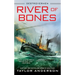 River of Bones