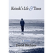 Kirinski's Life & Times