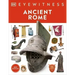 Eyewitness Ancient Rome: Discover One of History's Greatest Civilizations