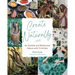 Create Naturally: Go Outside and Rediscover Nature with 15 Makers