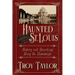 Haunted St. Louis: History & Hauntings Along the Mississippi