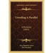 Unveiling A Parallel: A Romance (1893)