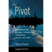 The Pivot: Addressing Global Problems Through Local Action