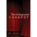 The Underground Cabaret