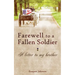 Farewell to a Fallen Soldier: A letter to my brother