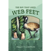 The Boy That Liked Web Feet